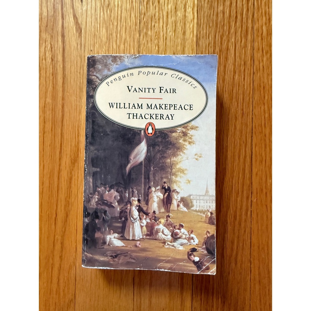 Vanity Fair William Makepeace Thackeray Penguin Popular Classics 1994 Paperback